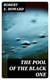 The Pool of the Black One