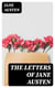 The Letters of Jane Austen - Selected from the compilation of her great nephew, Edward, Lord Bradbourne