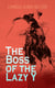 The Boss of the Lazy Y - Wild West Adventure