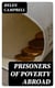 Prisoners of Poverty Abroad