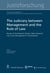 The Judiciary between Management and the Rule of Law - Results of the Research Project "Basic Research into Court Management in Switzerland"