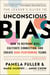 The Leader's Guide to Unconscious Bias - How To Reframe Bias, Cultivate Connection, and Create High-Performing Teams