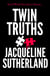Twin Truths - 'I just couldn't put it down,' Lisa Hall