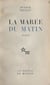 La marée du matin