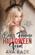 The Boss’s Freeuse Halloween Treat - Age Gap Spicy Standalone Quickies
