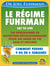 Le régime Fuhrman - Un programme de nutrition révolutionairre pour un mode de vie sain et naturel