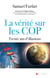 La vérité sur les COP - trente ans d'illusions