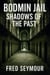 Bodmin Jail Shadows Of The Past