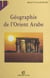 Géographie de l'Orient arabe
