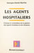 Les agents hospitaliers : pratique et contentieux de la gestion des agents titulaires et non titulaires