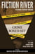 Fiction River: Crime Boxed Set - Fiction River: An Original Anthology Magazine