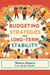 Budgeting Strategies for Long Term Stability