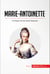 Marie-Antoinette - The Queen and the French Revolution