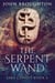 The Serpent Wand - Jake Conley, #6