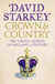 Crown and Country - A History of England through the Monarchy