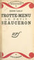 Trotte-menu, le petit Beauceron