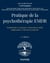 Pratique de la psychothérapie EMDR - 2e éd.