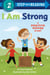 I Am Strong - A Positive Power Story