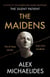 The Maidens - The Dark Academia Thriller from the author of TikTok sensation The Silent Patient