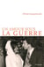 UN AMOUR SOUS LA GUERRE