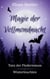 Magie der Vollmondnacht - Tanz der Fledermäuse (Band 1) & Winterleuchten (Band 2) - Found-Family-Romance im winterlichen Frankreich