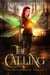 The Calling - The Andovia Chronciles, #1