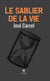 Le sablier de la vie - Roman