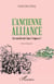 L'ancienne alliance - Une modernité dans l'impasse ?