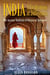 India: A Civilization of Differences - The Ancient Tradition of Universal Tolerance