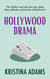 Hollywood Drama - Hollywood Gossip, #3