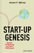 Start-Up Genesis - Gottes Schöpfung auf dem Prüfstand
