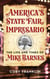 America's State Fair Impresario - The Life and Time of Mike Barnes