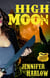High Moon - A F.R.E.A.K.S. Squad Investigation, #4