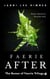 Faerie After: Book 3 of the Bones of Faerie Trilogy - The Bones of Faerie Trilogy, #3