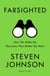 Farsighted - How We Make the Decisions that Matter the Most