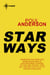 Star Ways - Psychotechnic League Book 1