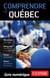 Comprendre le Québec