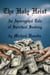 The Holy Heist - An Apocryphal Tale of Spiritual Seeking