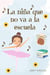 La Niña que no va a la Escuela - LA NIÑA QUE NO VA A LA ESCUELA, #1