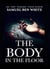 Texas Ranger Ira Doc Pearson - The Body in the Floor - Texas Ranger Ira Pearson, #5