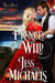 Princes Are Wild - Regency Royals, #3