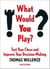 What Would You Play? - Test Your Chess and Improve Your Decision-Making