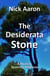 The Desiderata Stone (The Blind Sleuth Mysteries Book 6) - The Blind Sleuth Mysteries, #6