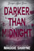 Darker Than Midnight - Danger After Dark, #3