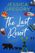 The Last Resort - Royal Resorts, #3