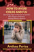 How To Avoid Colds and Flu  Everyday Tips to Prevent or Lessen The Impact of Viruses During Winter Season - Health Fitness