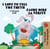 I Love to Tell the Truth - J’aime dire la vérité - English French Bilingual Collection