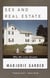 Sex and Real Estate - Why We Love Houses