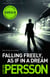 Falling Freely, as If in a Dream - (The Story of a Crime 3)