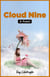 Cloud Nine